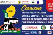 Bénin-Togo : ‘’La Caravane pour la vie’’ arrive !